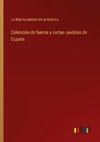 Colección de fueros y cartas- pueblas de España