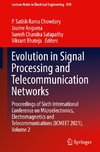 Evolution in Signal Processing and Telecommunication Networks