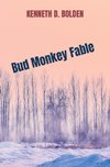 Bud Monkey Fable