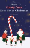 The Biggest Candy Cane Ever Saves Christmas