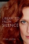 Liberated From Silence