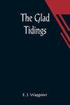 The Glad Tidings