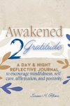 Awakened 2 Gratitude