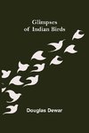 Glimpses of Indian Birds