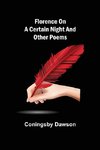 Florence On A Certain Night And Other Poems