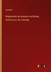 Reglamento de aduanas marítimas, fronterizas y de cabotaje