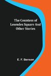 The Countess of Lowndes Square and Other Stories