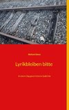 Lyrikbleiben bitte