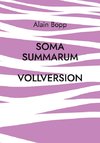 Soma Summarum Vollversion