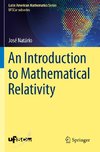 An Introduction to Mathematical Relativity