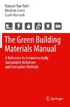 The Green Building Materials Manual