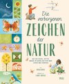 Die verborgenen Zeichen der Natur