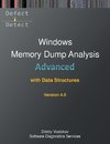 Advanced Windows Memory Dump Analysis with Data Structures