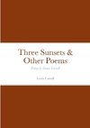 Three Sunsets & Other Poems