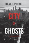 City of Ghosts