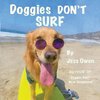 Doggies Don't Surf