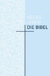 Neues Leben. Die Bibel - Sonderausgabe