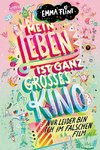 Mein Leben ist ganz großes Kino (nur leider bin ich im falschen Film)