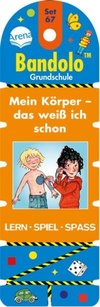 Bandolo Set 67 Grundschule. Mein Körper - das weiß ich schon