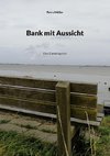 Bank mit Aussicht