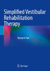 Simplified Vestibular Rehabilitation Therapy