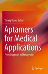 Aptamers for Medical Applications