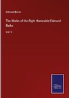 The Works of the Right Honorable Edmund Burke