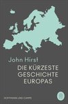 Die kürzeste Geschichte Europas