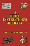 A Drill Instructor's Journey