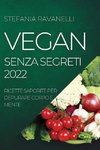 VEGAN SENZA SEGRETI 2022