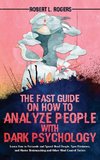 The Fast Guide on How to Analyze People with Dark Psychology