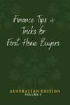 Finance Tips and Tricks for First Home Buyers