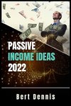 Passive Income Ideas 2022