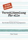 Super Secreto - Verschlüsselung für alle