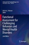 Functional Assessment for Challenging Behaviors and Mental Health Disorders