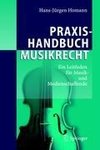 Praxishandbuch Musikrecht