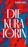 Die Kuratorin