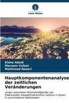 Hauptkomponentenanalyse der zeitlichen Veränderungen