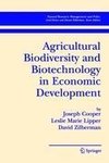 Agricultural Biodiversity and Biotechnology in Economic Development