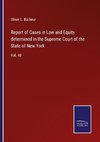 Report of Cases in Law and Equity determined in the Supreme Court of the State of New York