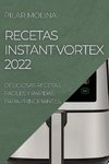 RECETAS INSTANT VORTEX 2022