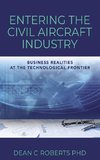 Entering the Civil Aircraft Industry