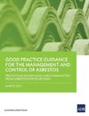 Good Practice Guidance for the Management and Control of Asbestos