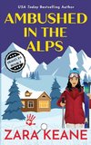 Ambushed in the Alps