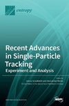 Recent Advances in Single-Particle Tracking