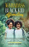 365 Badass Black Kid Affirmations