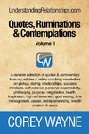 Quotes, Ruminations & Contemplations - Volume II