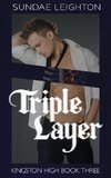 Triple Layer