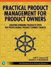 Practical Product Management for Product Owners