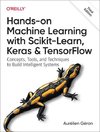 Hands-On Machine Learning with Scikit-Learn, Keras, and TensorFlow